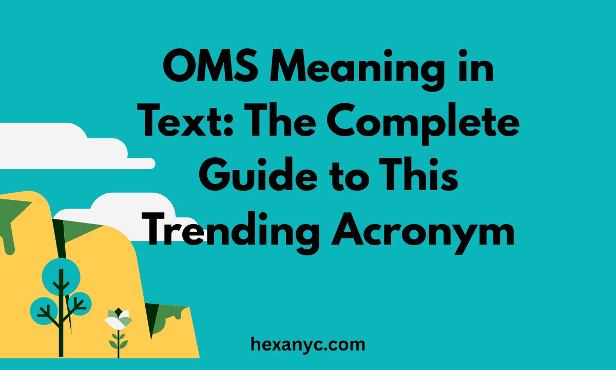 OMS Meaning in Text