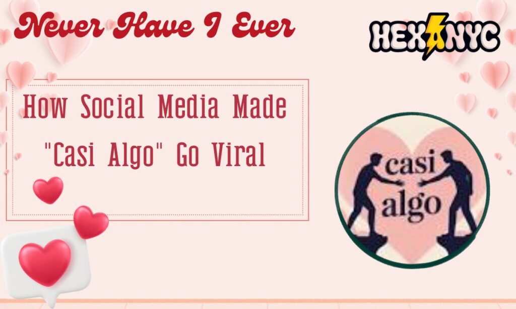 casi-algo-meaning
