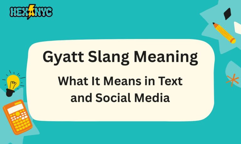 Gyatt Slang Meaning