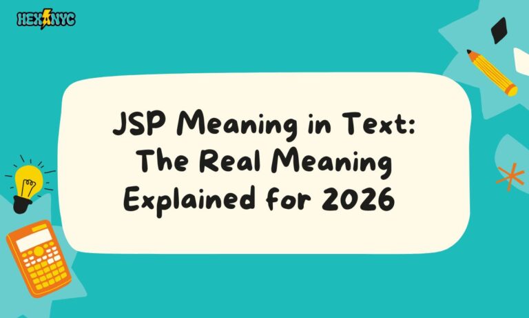 JSP Meaning in Text The Real Meaning Explained for 2026 
