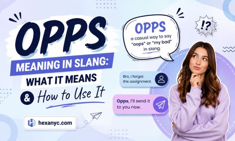Opps Meaning in Slang What It Means and How to Use It