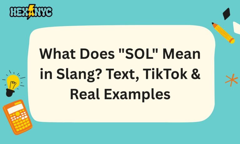 What Does SOL Mean in Slang Text, TikTok & Real Examples