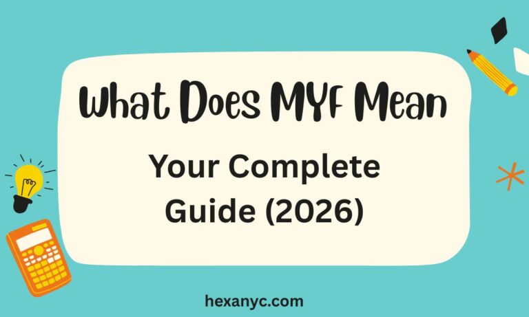 What Does MYF Mean