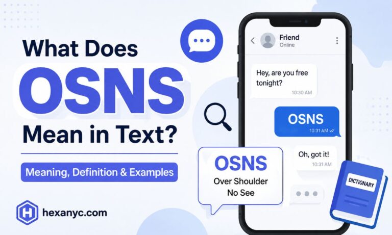 What Does OSNS Mean in Text